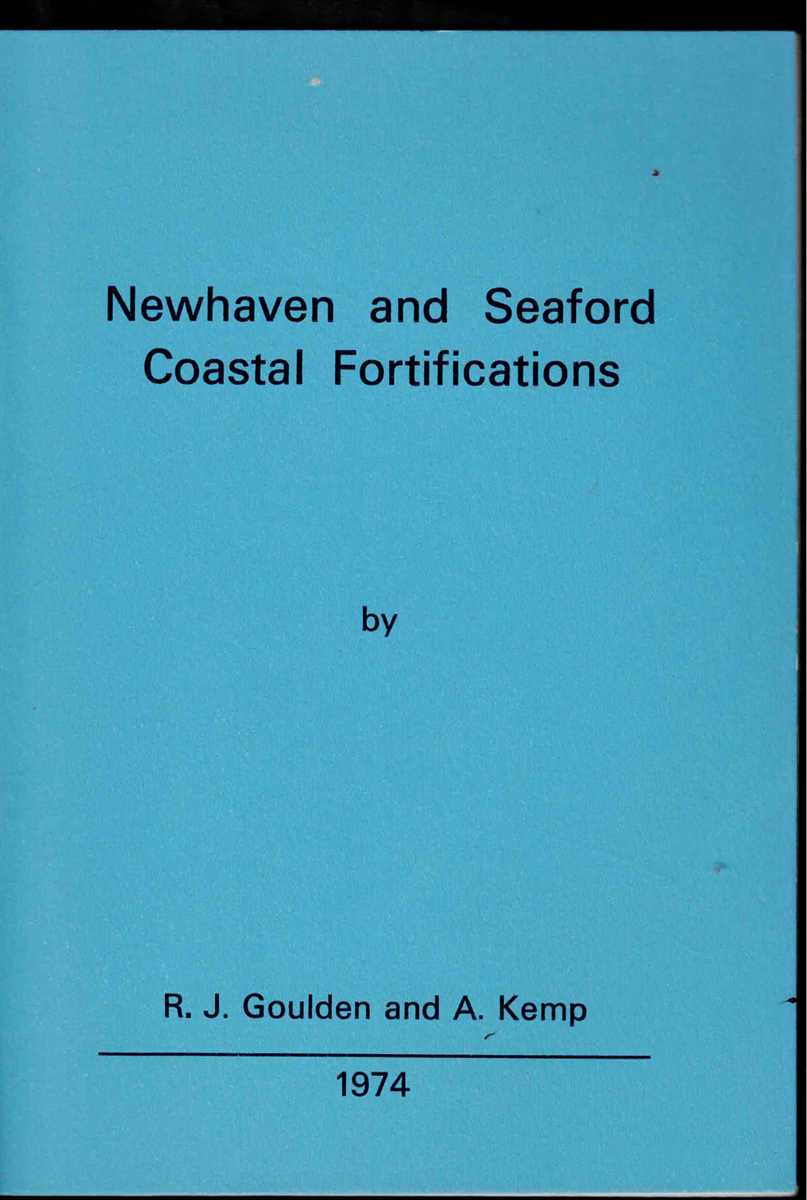 NEWHAVEN AND SEAFORD COASTAL FORTIFICATIONS