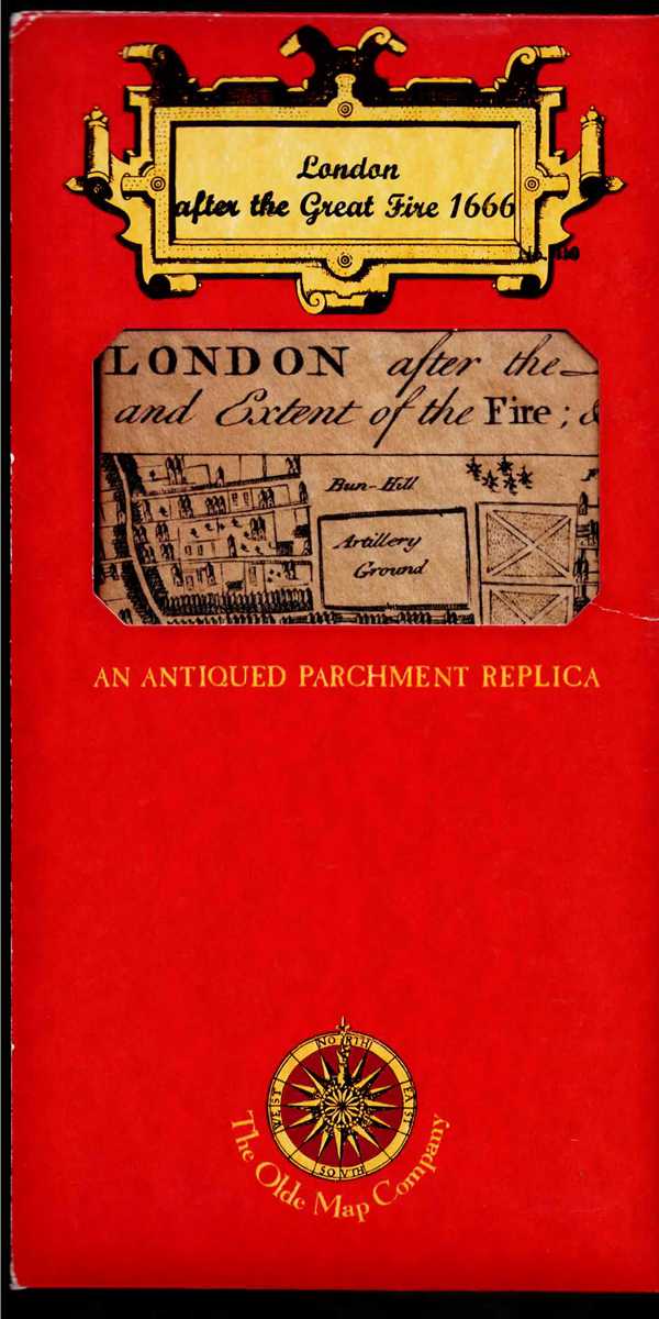 LONDON AFTER THE GREAT FIRE 1666 : AN ANTIQUATED PARCHMENT REPLICA