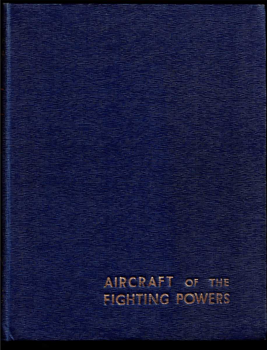 AIRCRAFT OF THE FIGHTING POWERS VOLUME VI (1945)