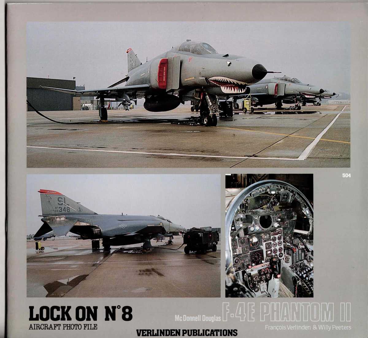 LOCK ON NO.8: MCDONNELL DOUGLAS F-4 E PHANTOM II