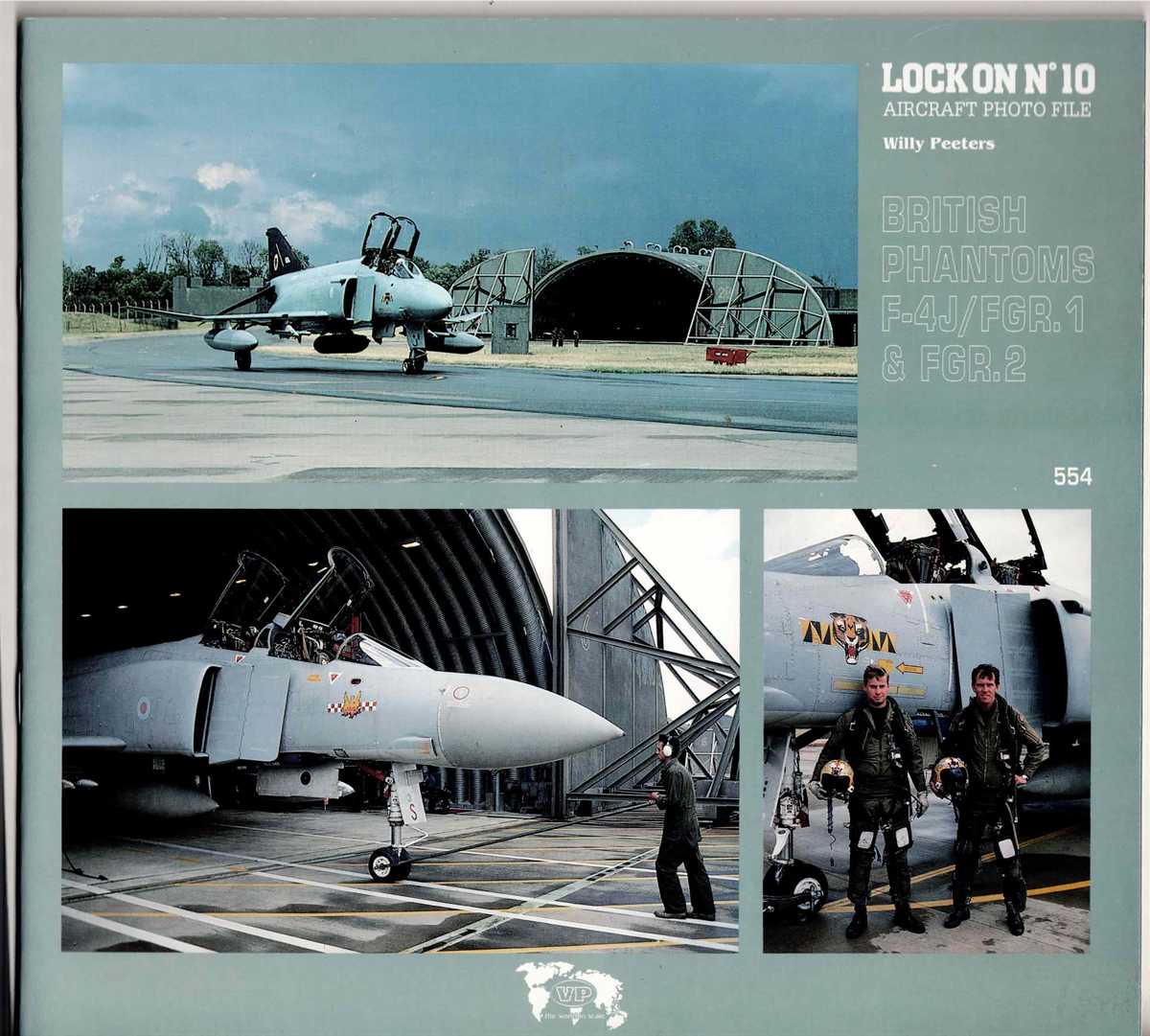 LOCK ON NO.10: BRITISH PHANTOMS D F-4J / FGR.1 & FGR.2