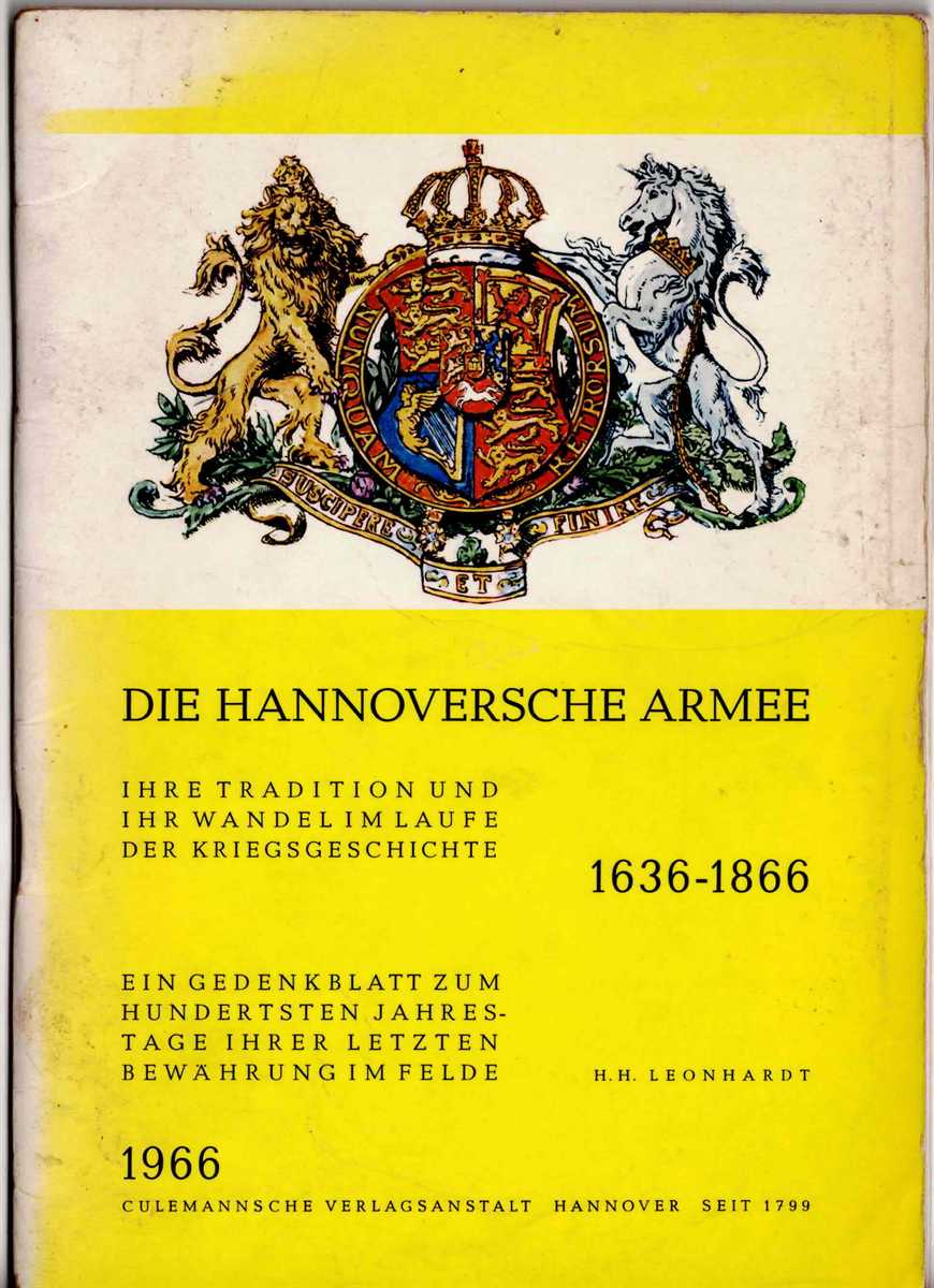 DIE HANNOVERSCHE ARMEE 1636-1866 (GERMAN TEXT)