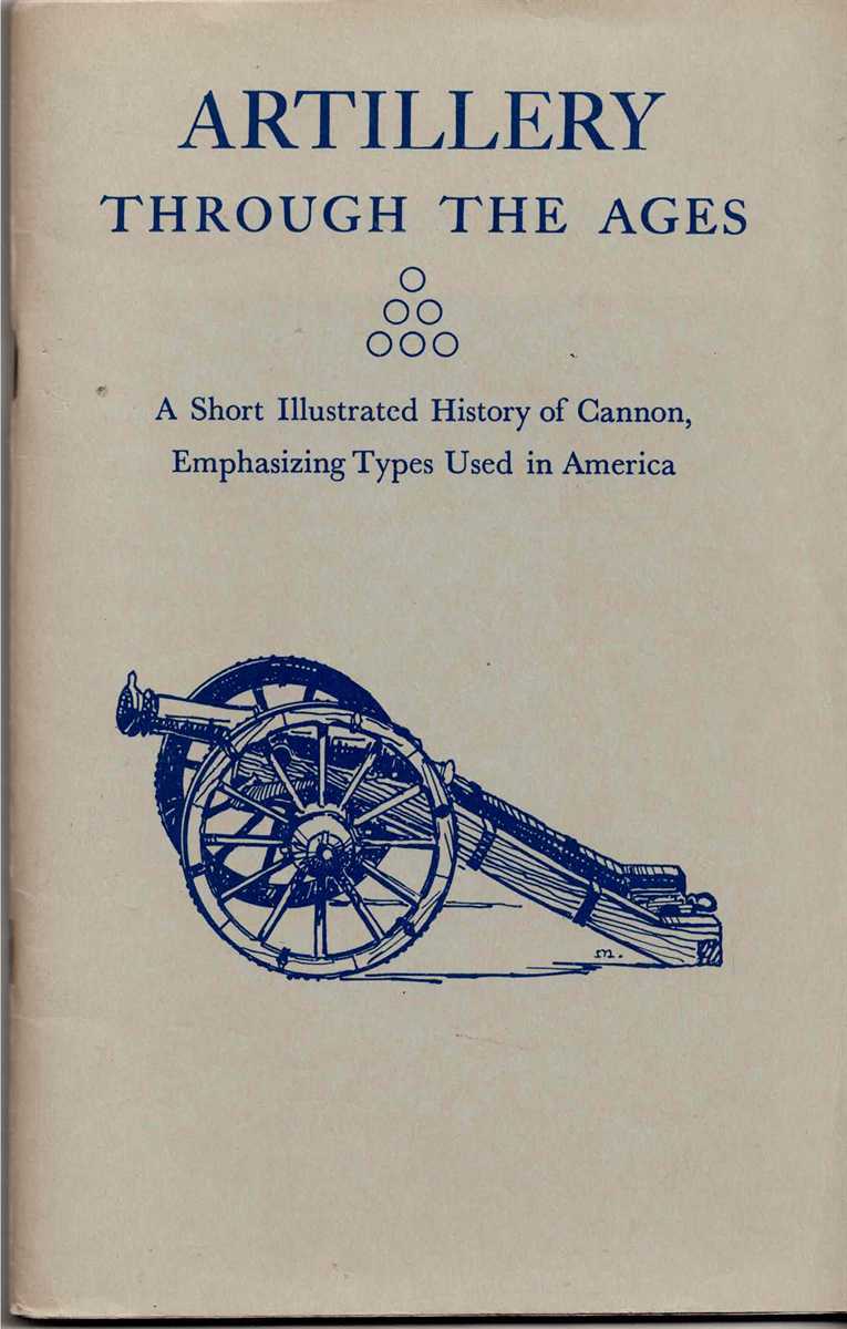 ARTILLERY THROUGH THE AGES
