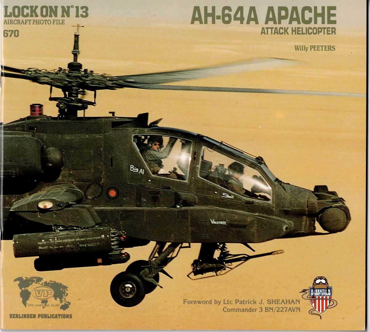LOCK ON NO.13: AH-64A .APACHE ATTACK HELICOPTER