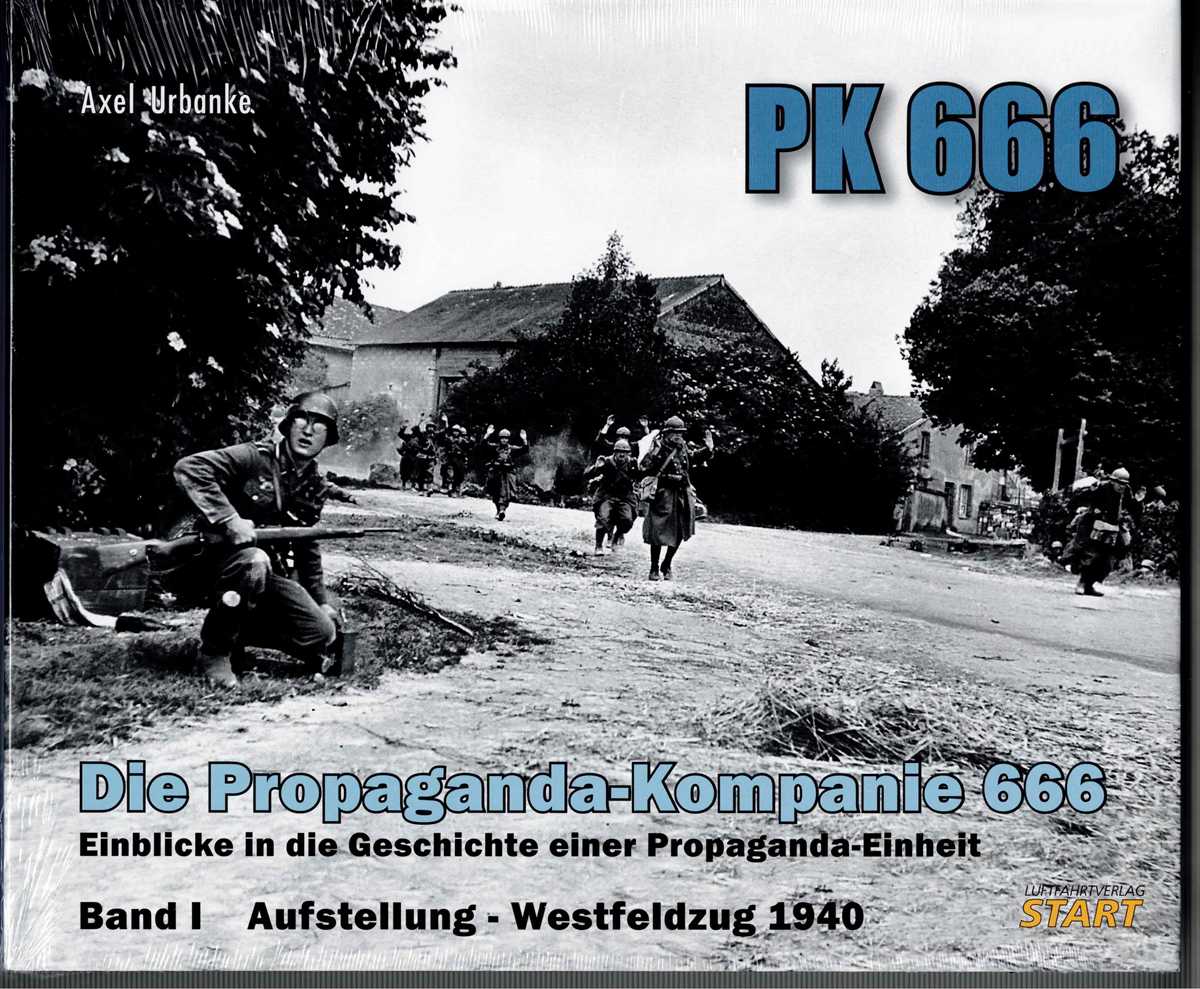 PK 666 : DIE PROPAGANDA-KOMPANIE 666