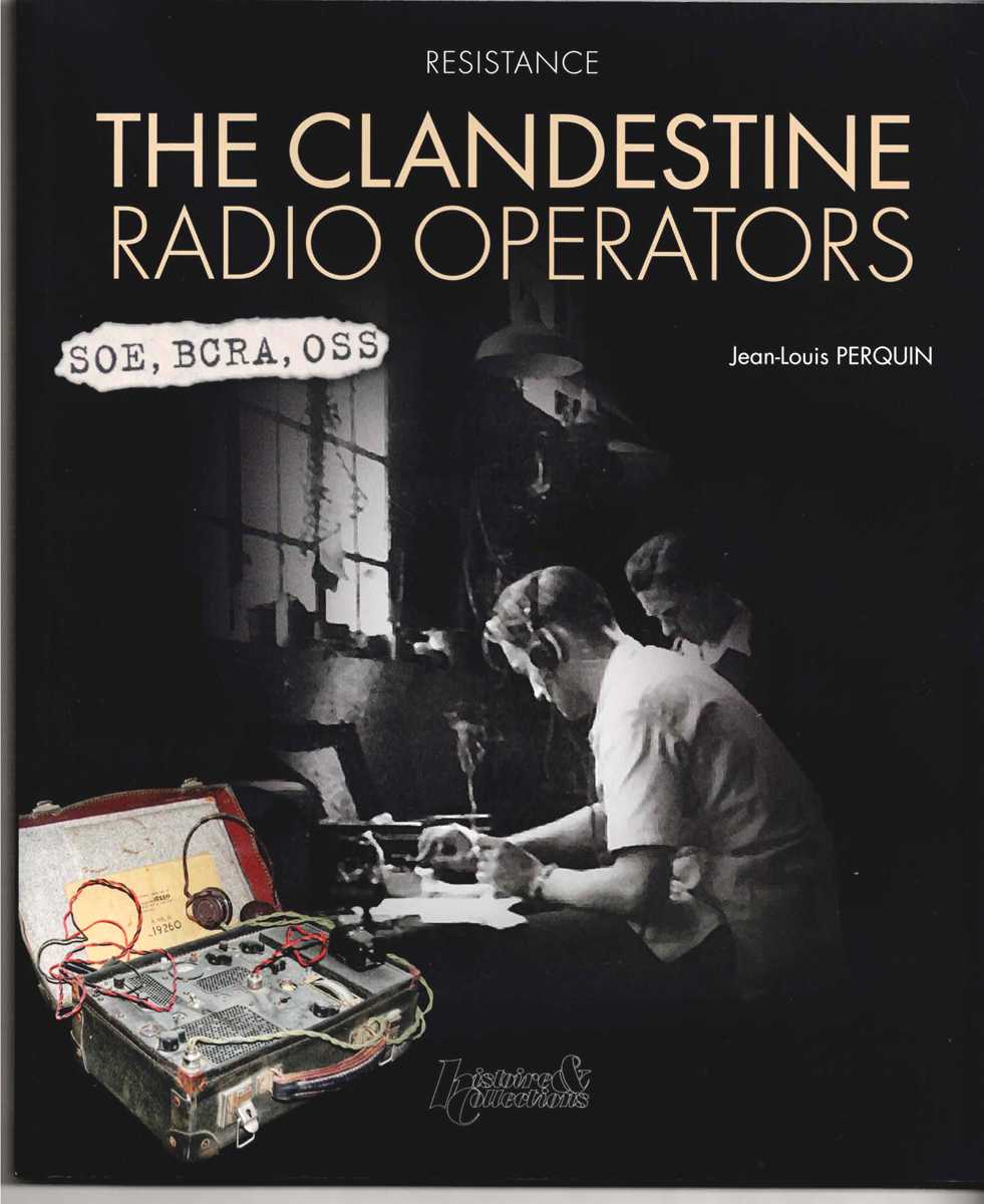THE CLANDESTINE RADIO OPERATORS