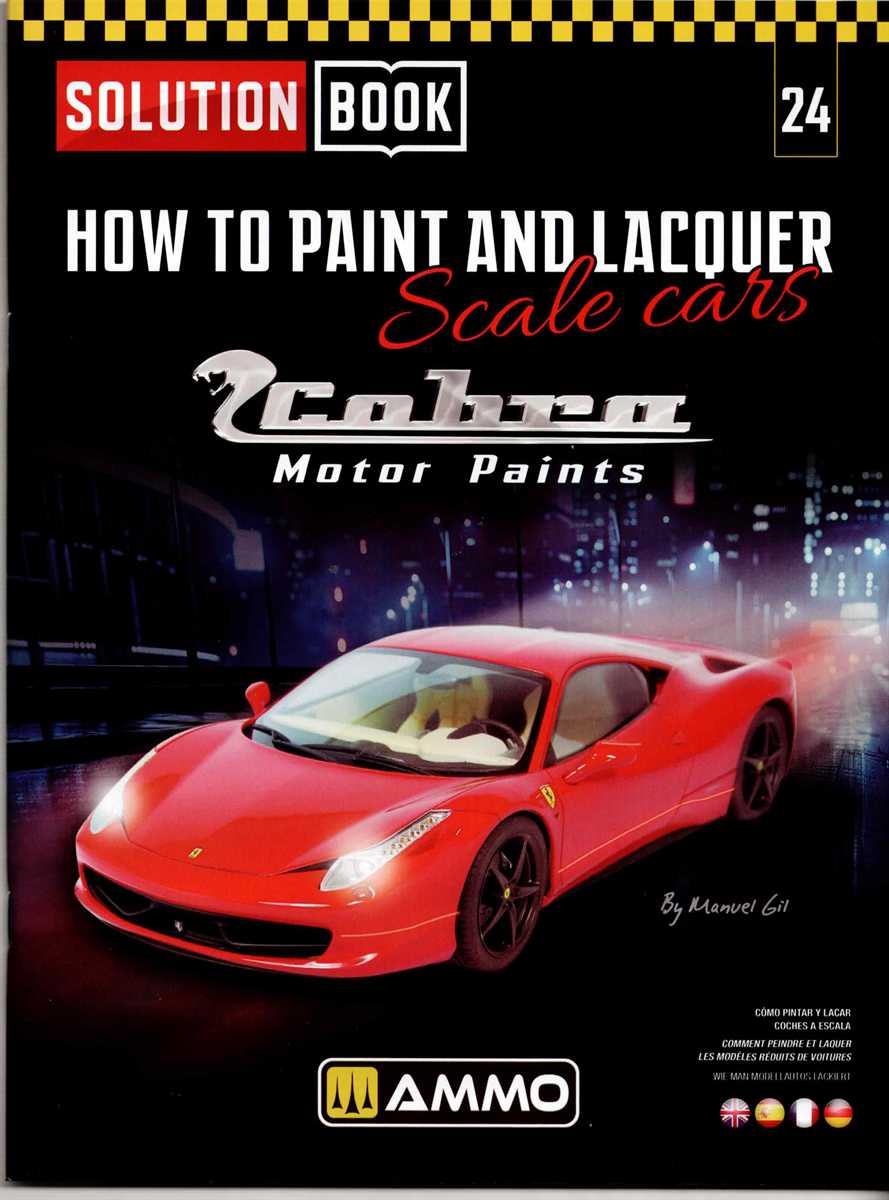 SOLUTION BOOK 24: HOW TO PAINT AND LACQUER SCALE CARS