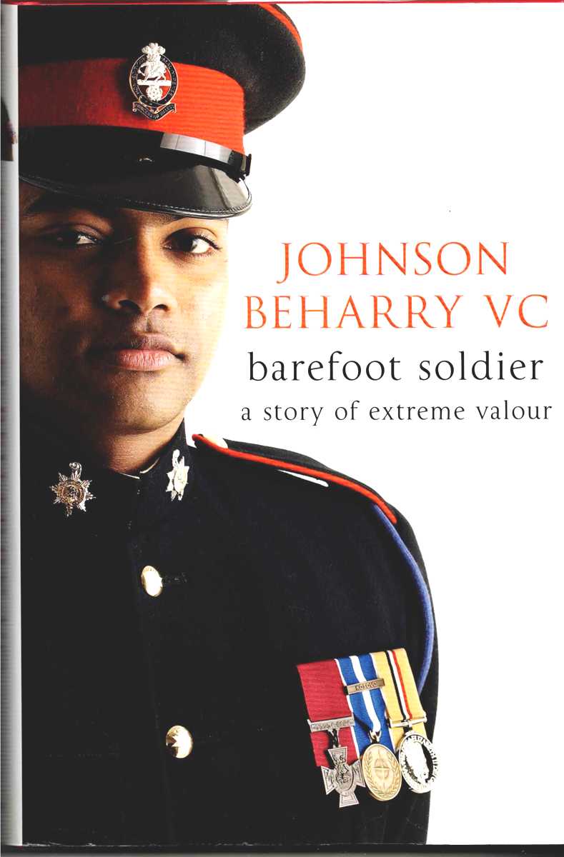 BAREFOOT SOLDIER : A STORY OF EXTREME VALOUR (SIGNED COPY)