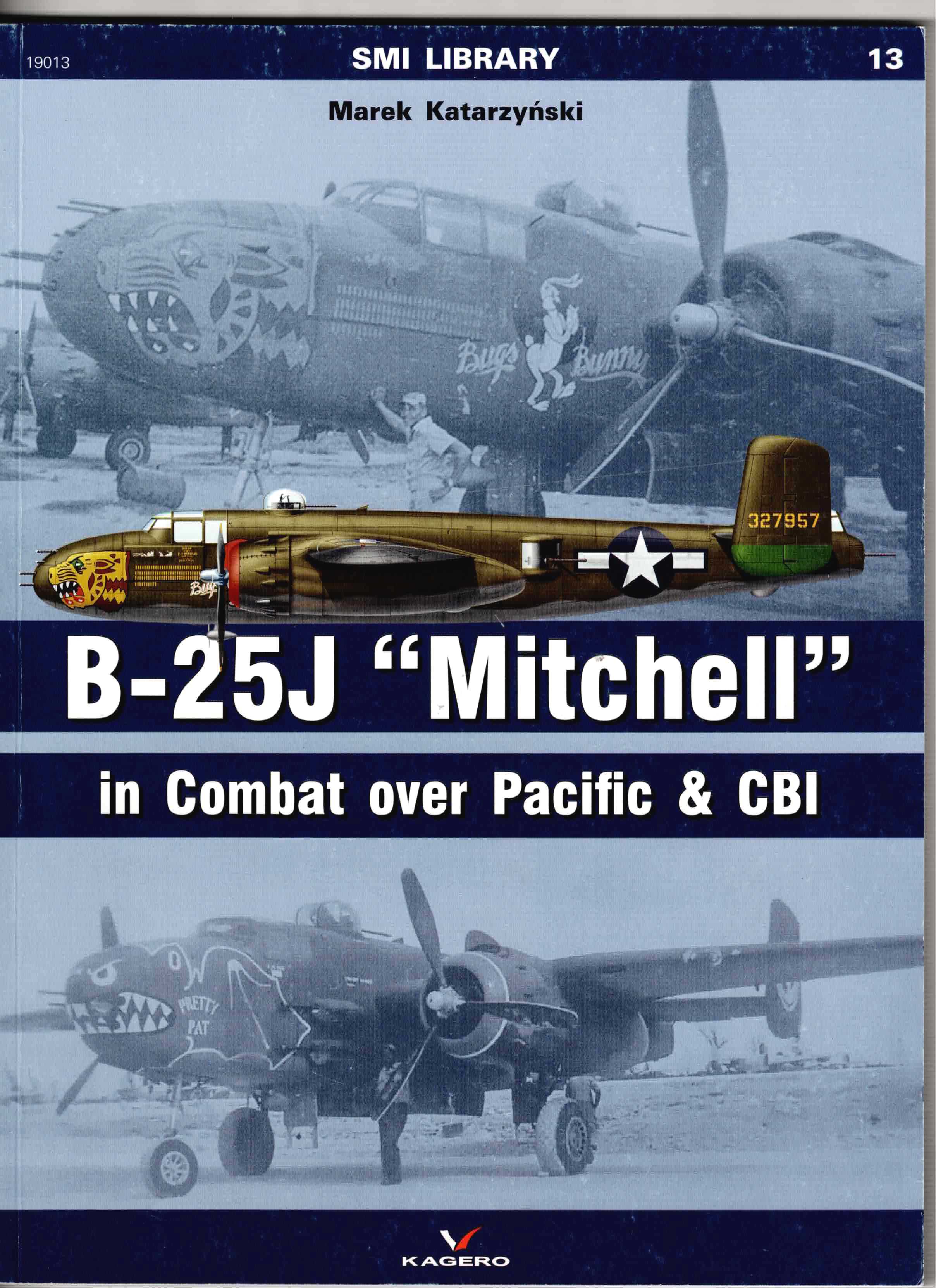 SMI LIBRARY 13: B-25J 'MITCHELL' IN COMBAT OVER PACIFIC & CBI