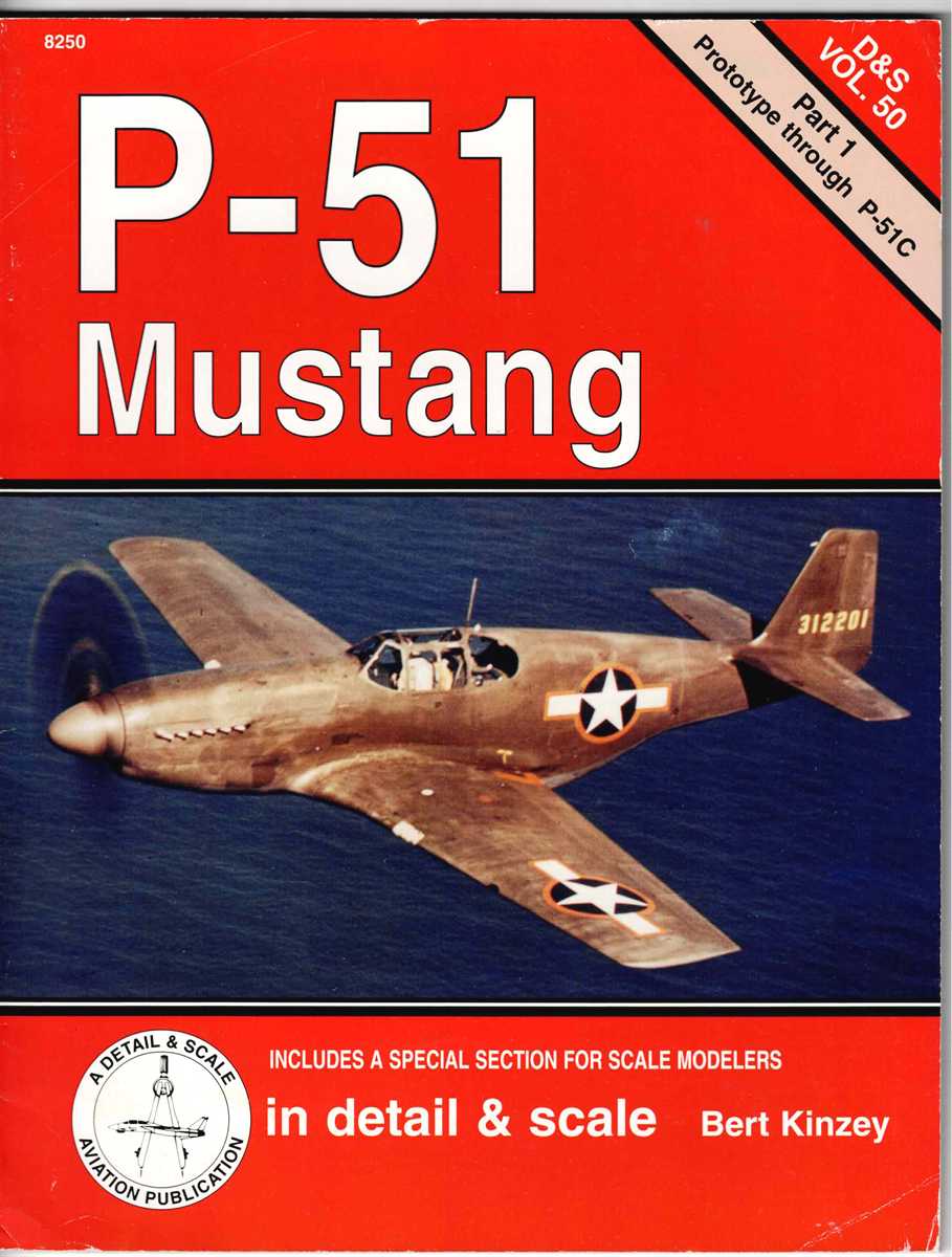 DETAIL & SCALE VOL.50: P-51 MUSTANG - PART 1