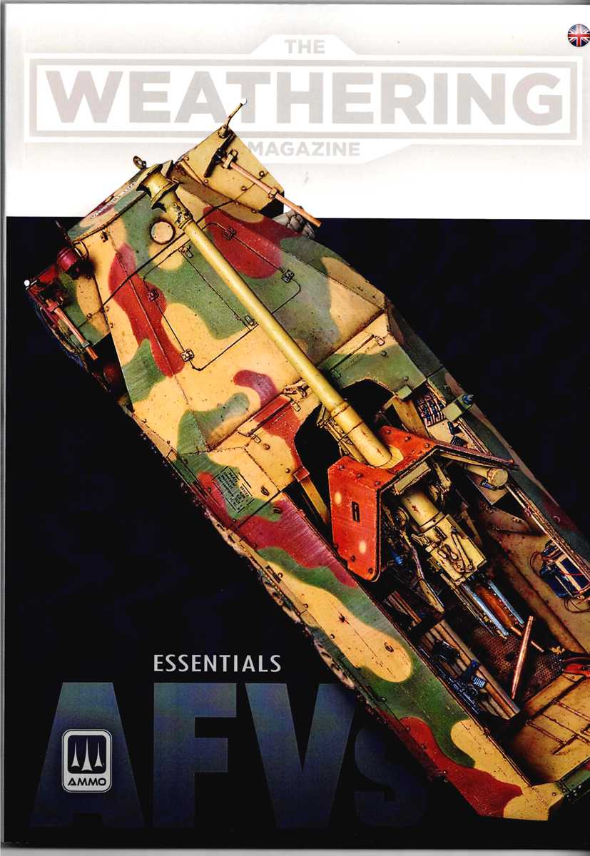 THE WEATHERING MAGAZINE : AFVS ESSENTIALS