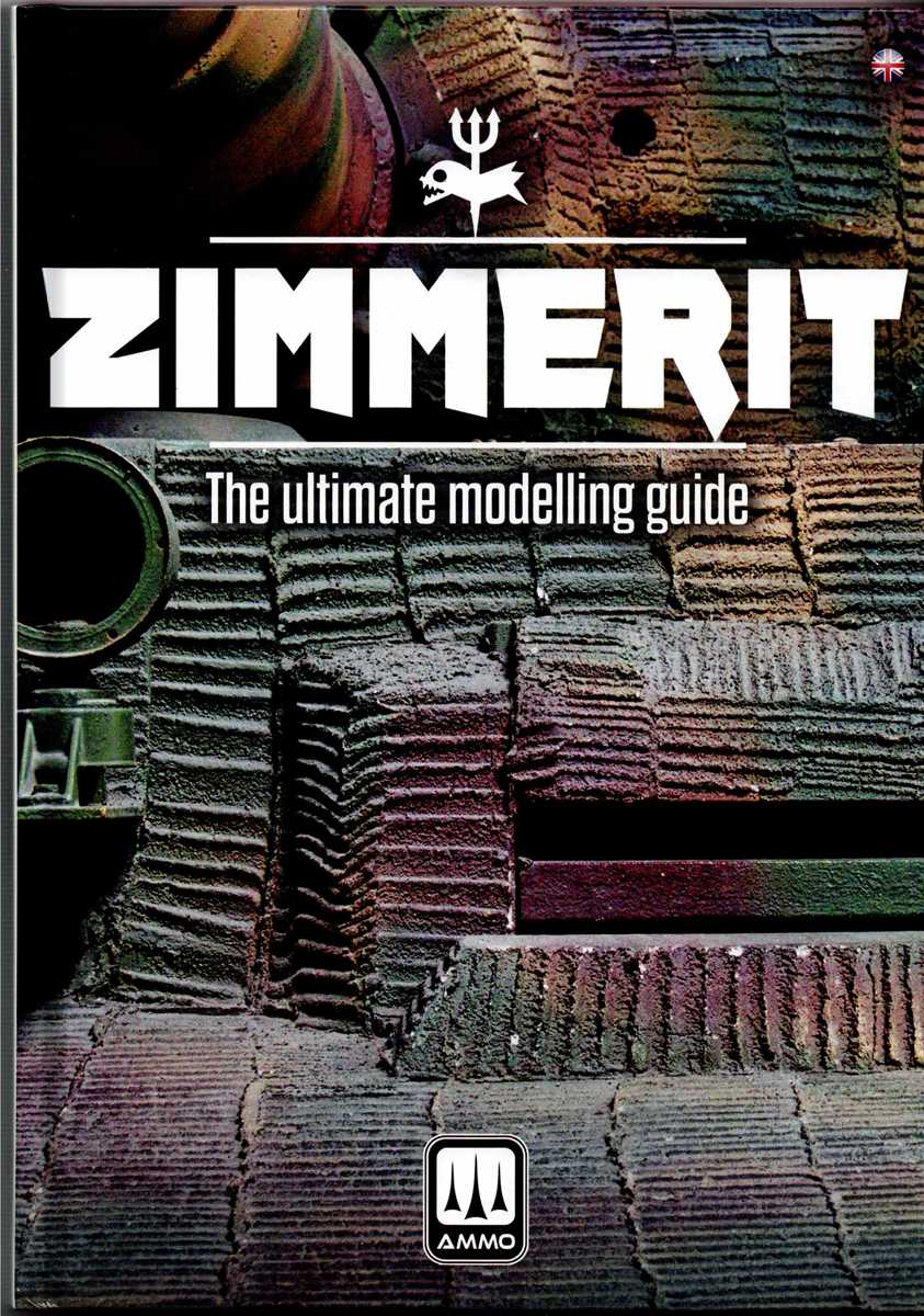 ZIMMERIT : THE ULTIMATE MODELLING GUIDE