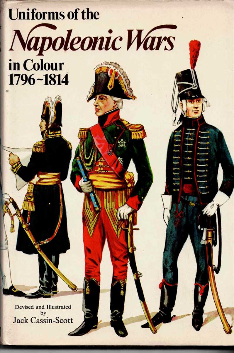 UNIFORMS OF THE NAPOLEONIC WARS IN COLOUR 1796-1814