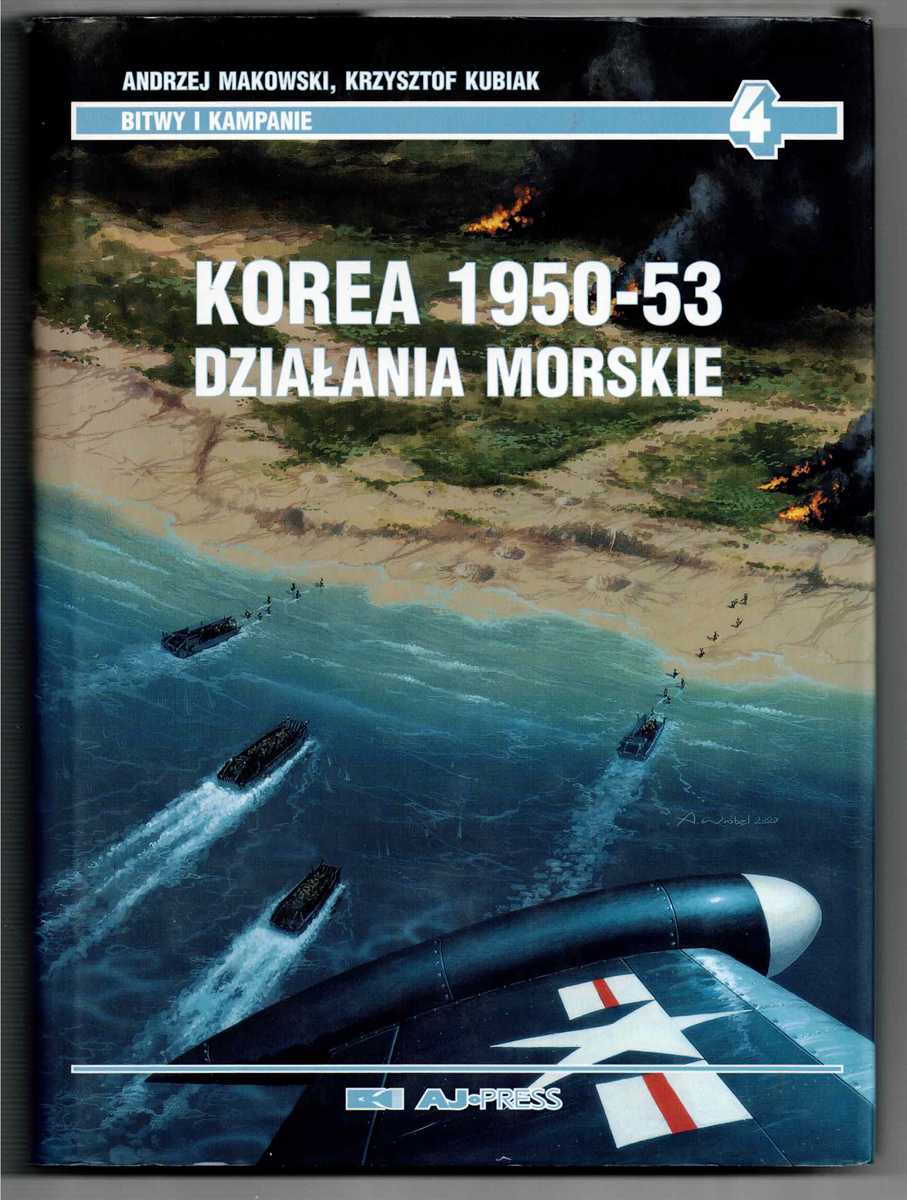 KOREA 1950-53 : DZIALANIA MORSKIE (POLISH TEXT)