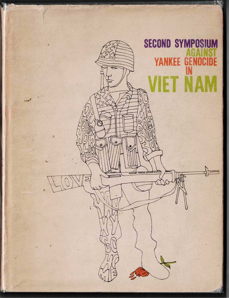 SECOND SYMPOSIUM AGAINST YANKEE GENOCIDE IN VIET NAM