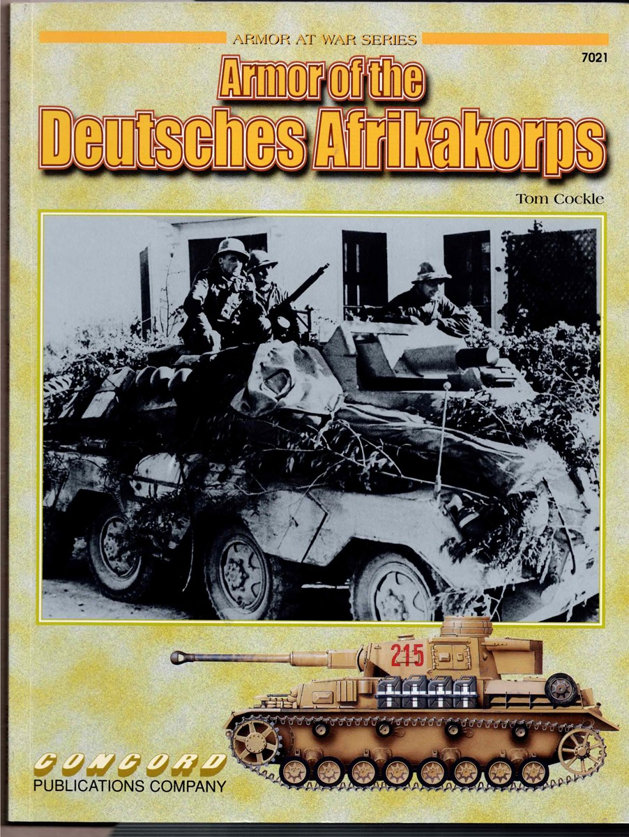 Image for ARMOR OF THE DEUTSCHES AFRIKAKORPS ARMOR OF THE DEUTSCHES AFRIKAKORPS