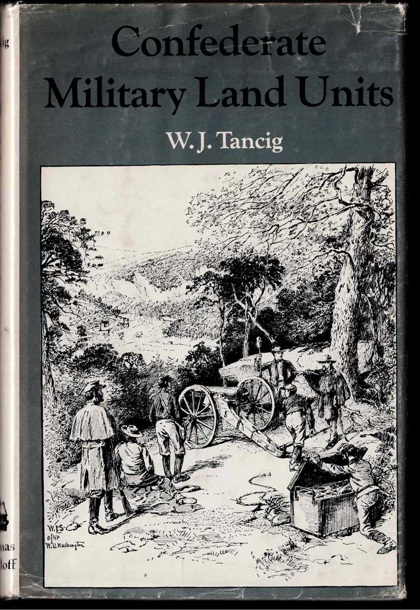 Image for CONFEDERATE MILITARY LAND UNITS 1861-1865 CONFEDERATE MILITARY LAND UNITS 1861-1865