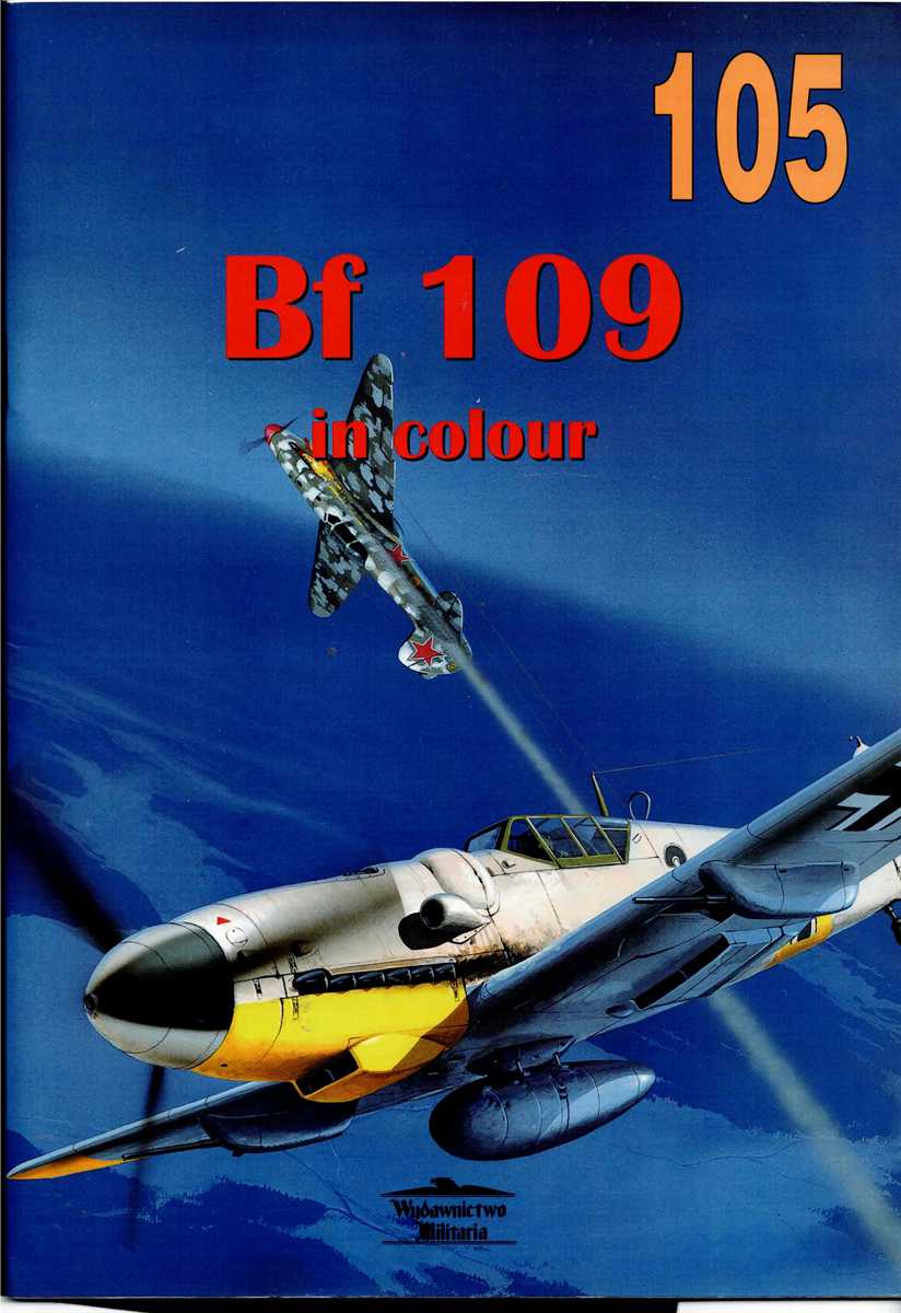 MESSERSCHMITT BF 109 IN COLOUR (POLISH TEXT)