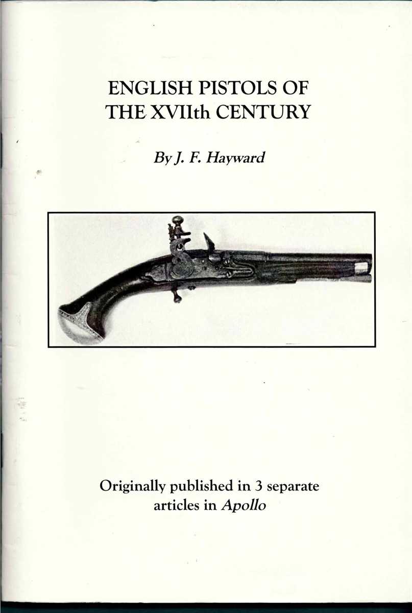 Image for ENGLISH PISTOLS OF THE XVIITH CENTURY ENGLISH PISTOLS OF THE XVIITH CENTURY