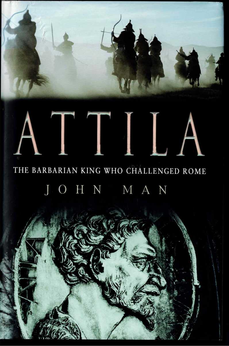 Image for ATTILA : THE BARBARIAN KING WHO CHALLENGED ROME ATTILA : THE BARBARIAN KING WHO CHALLENGED ROME
