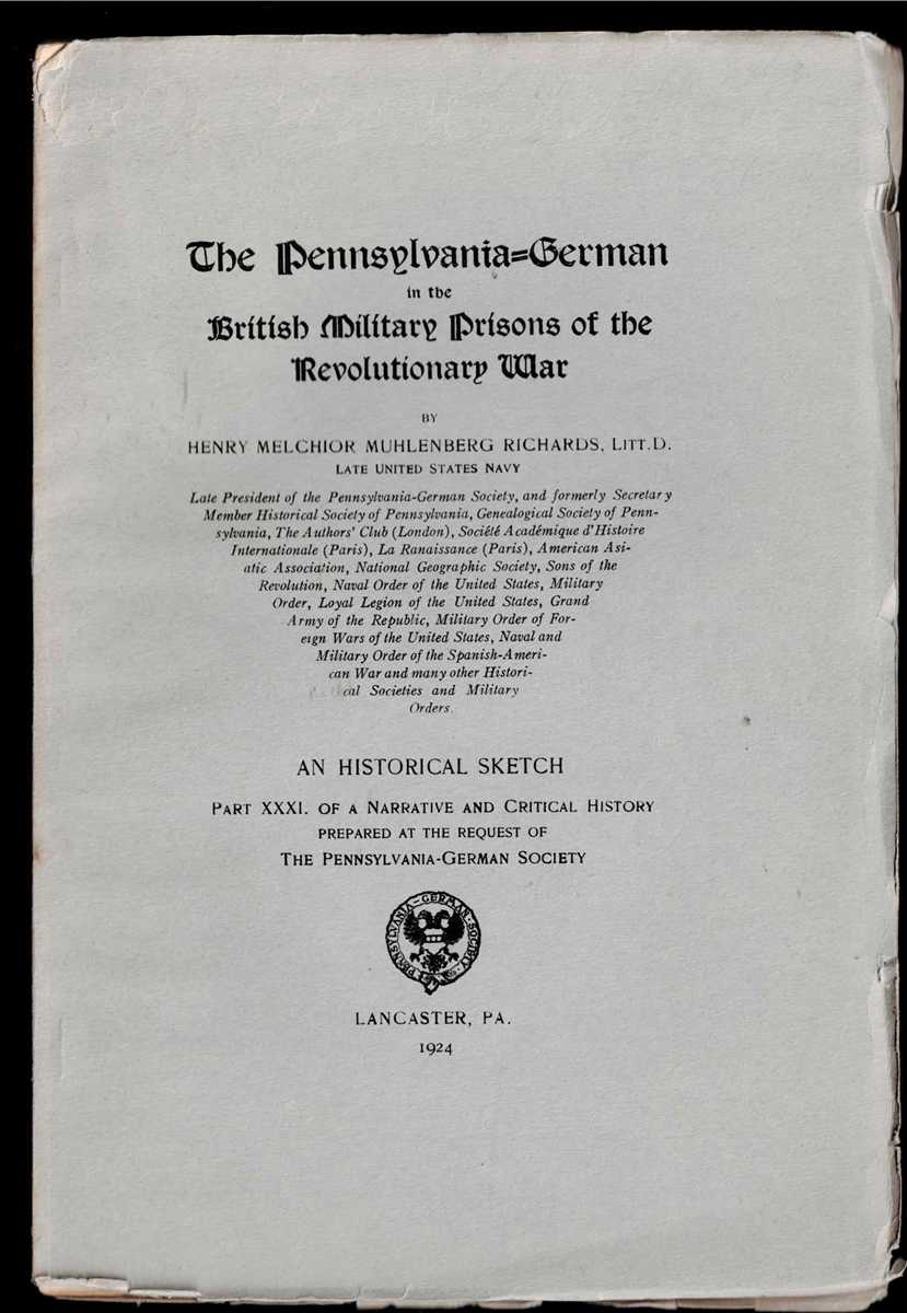 THE PENNSYLVANIA-GERMAN IN THE BRITISH MILITARY PRISONS OF THE REVOLUTIONARY WAR : AN HISTORICAL SKETCH