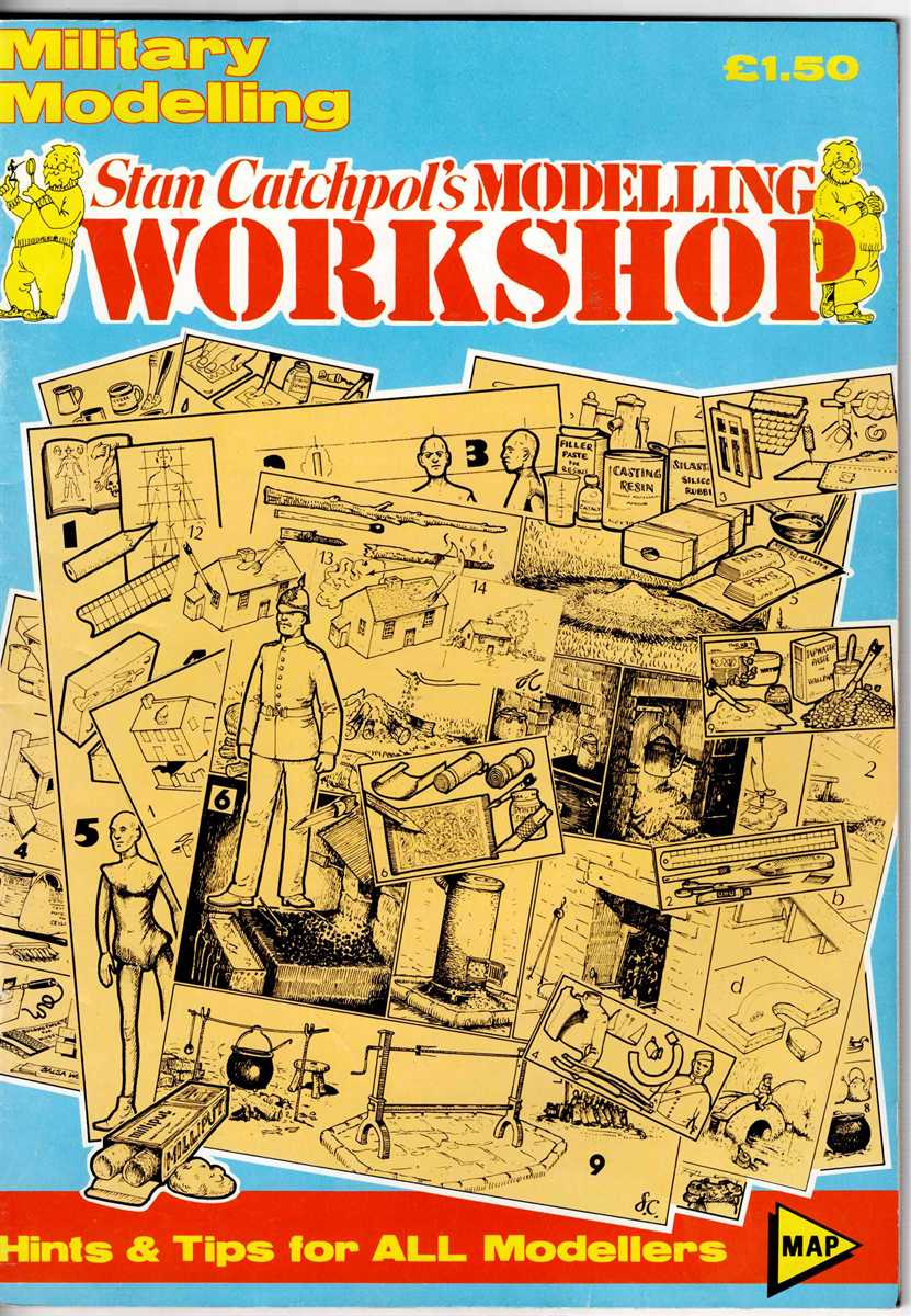STAN CATCHPOL'S MODELLING WORKSHOP