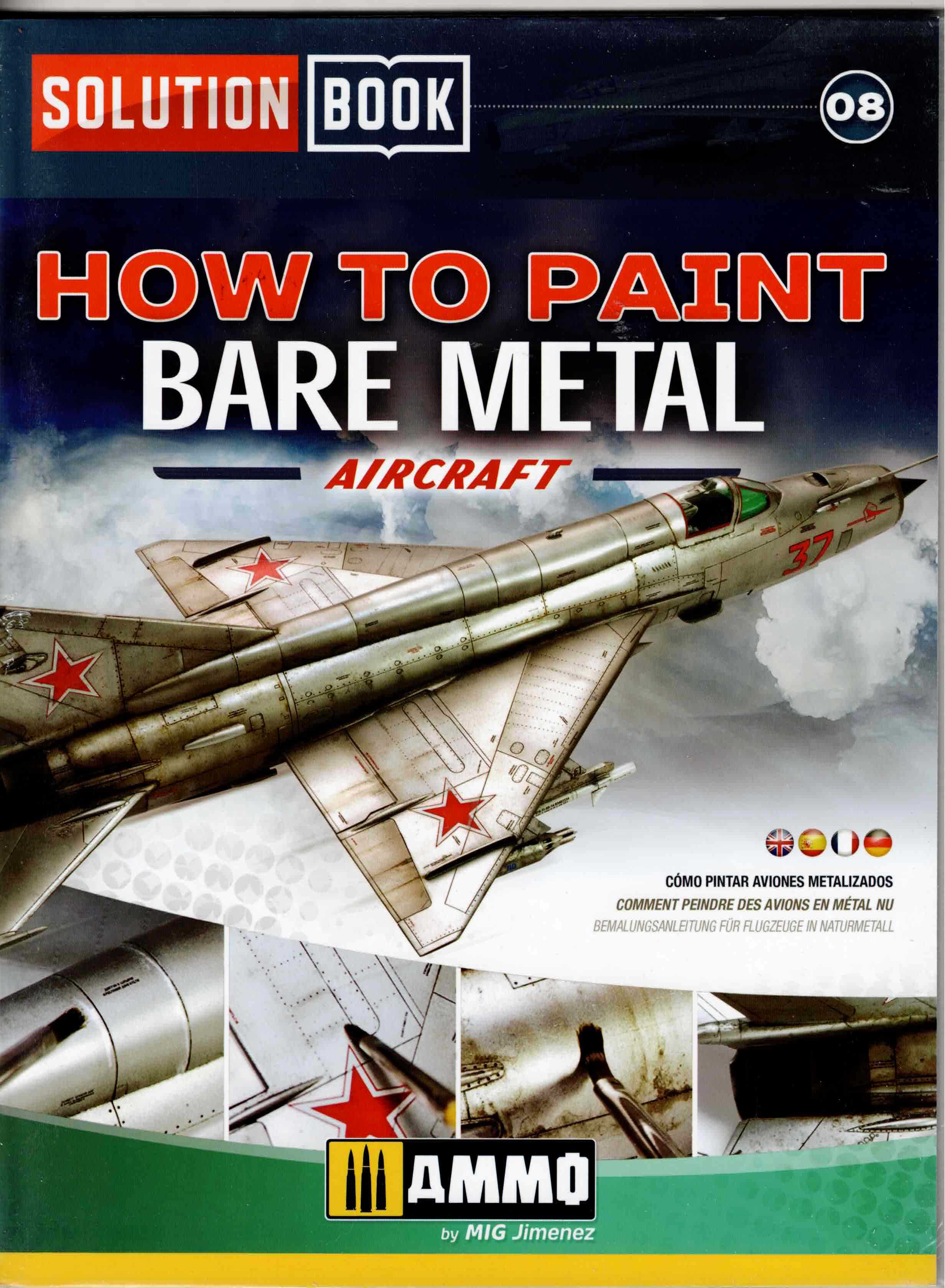 SOLUTION BOOK 08: HOW TO PAINT BARE METAL - AIRCRAFT