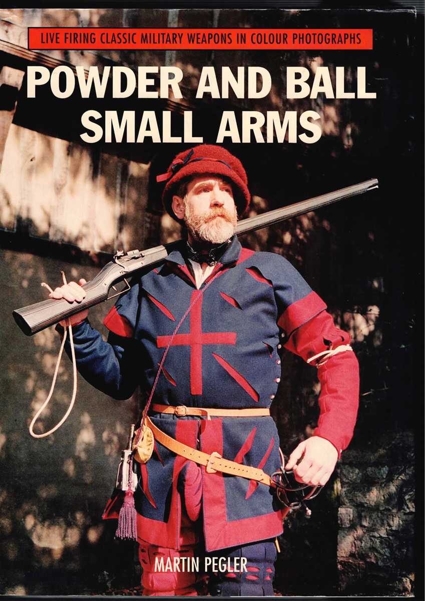 POWDER AND BALL SMALL ARMS