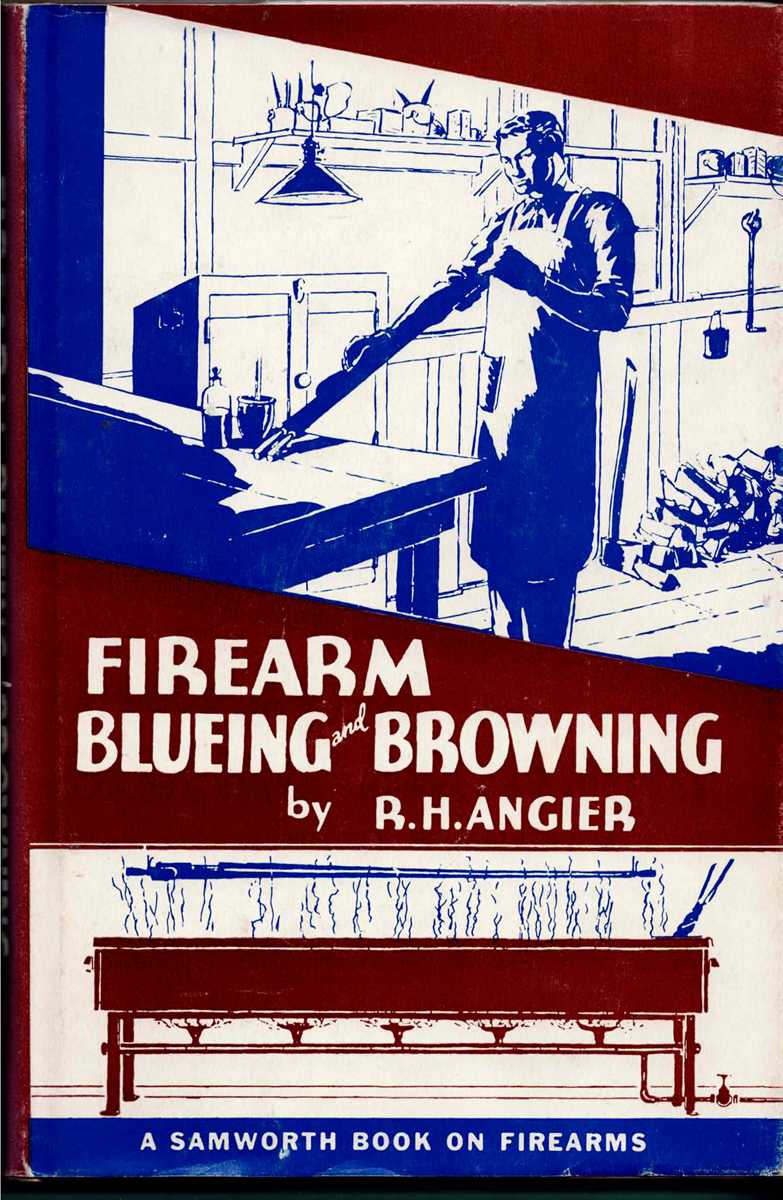 FIREARM BLUEING AND BROWNING