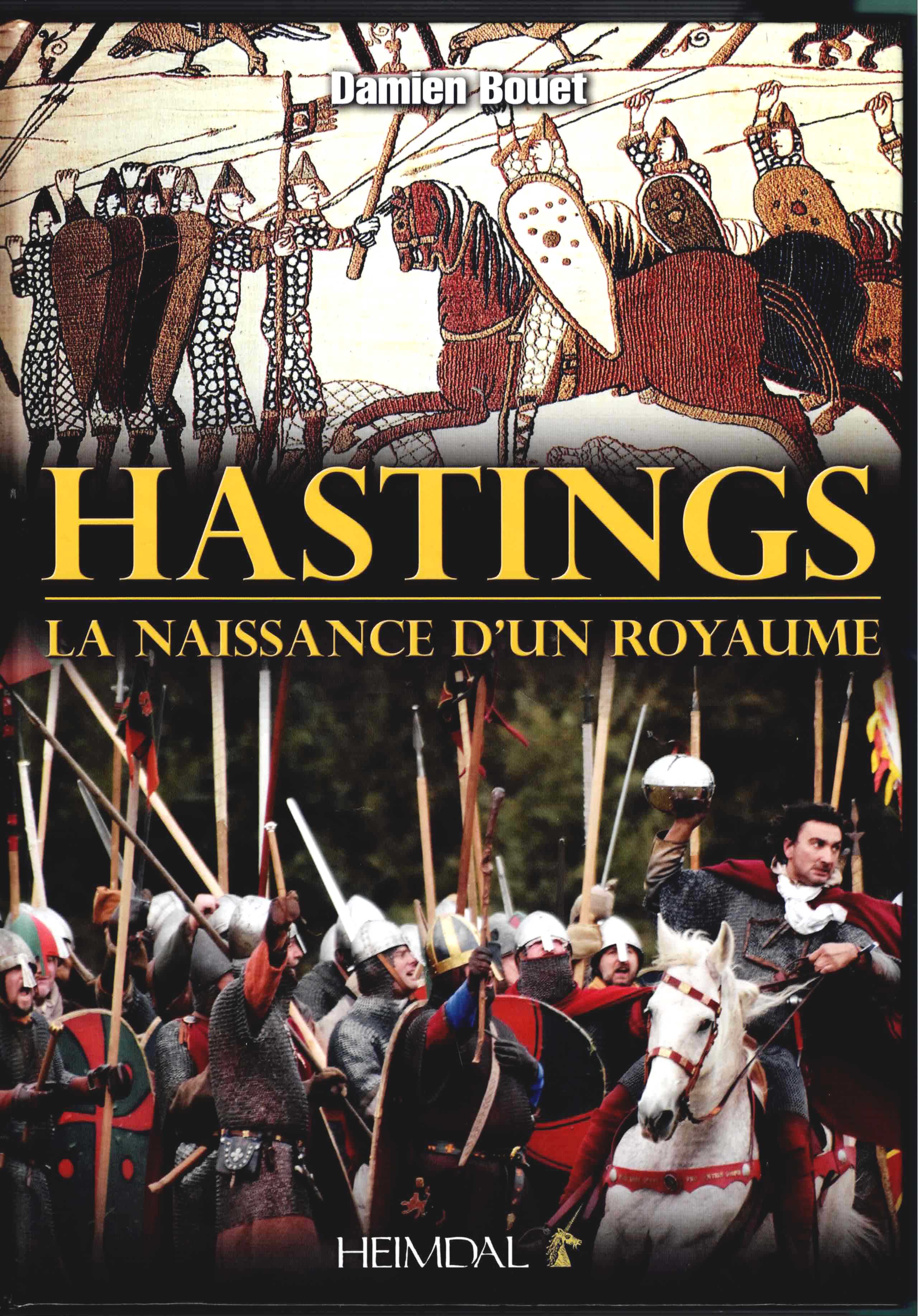 Image for HASTINGS : LA NAISSANCE D'UN ROYAUME (FRENCH TEXT) HASTINGS : LA NAISSANCE D'UN ROYAUME (FRENCH TEXT)