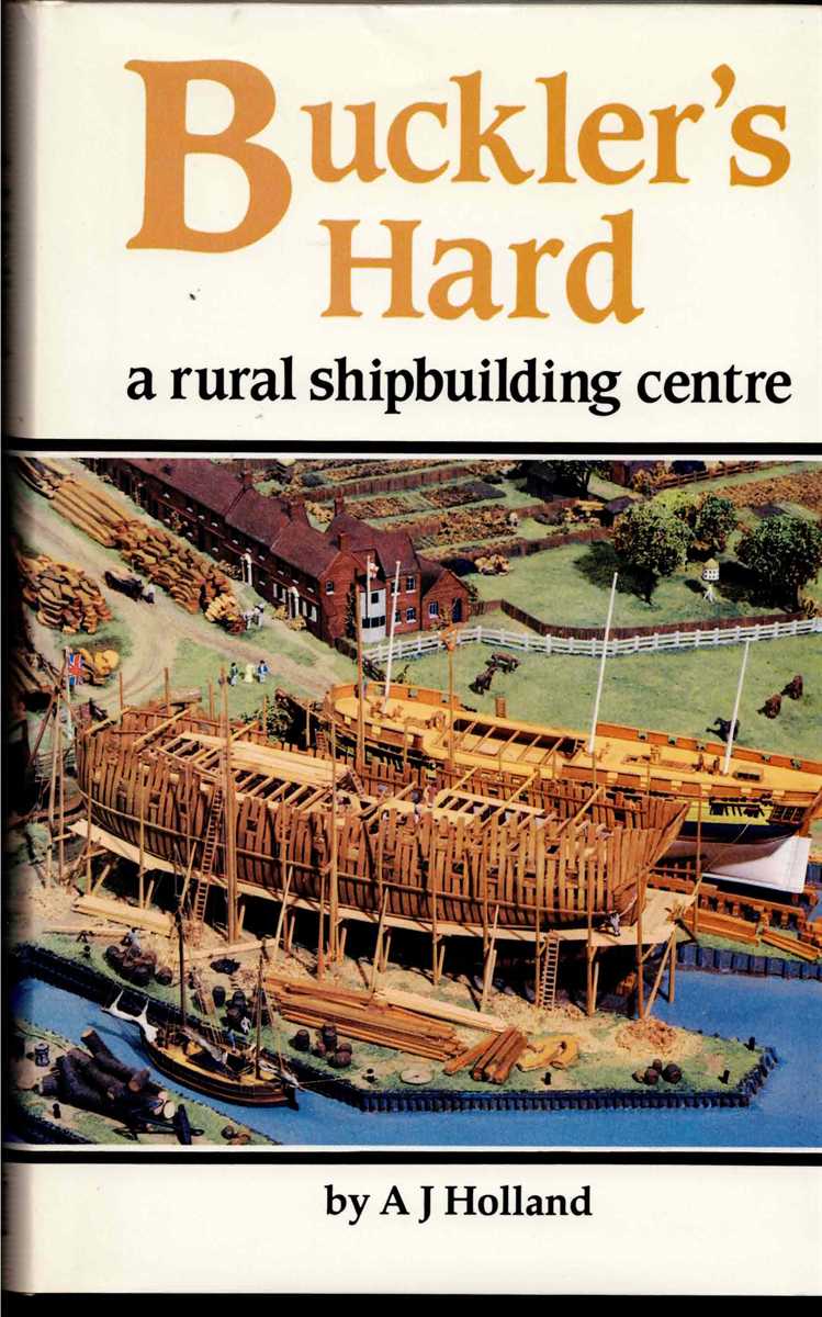 Image for BUCKLERS' HARD : A RURAL SHIPBUILDING CENTRE BUCKLERS' HARD : A RURAL SHIPBUILDING CENTRE