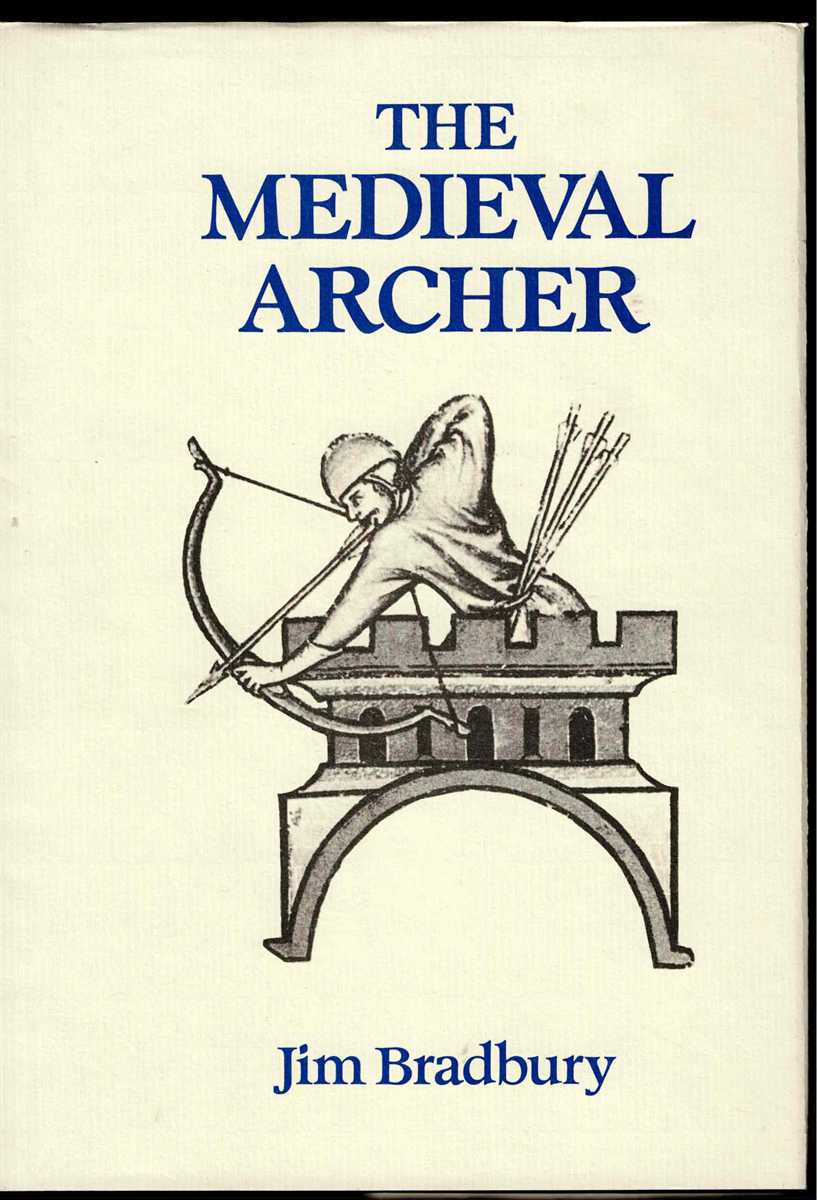 THE MEDIEVAL ARCHER