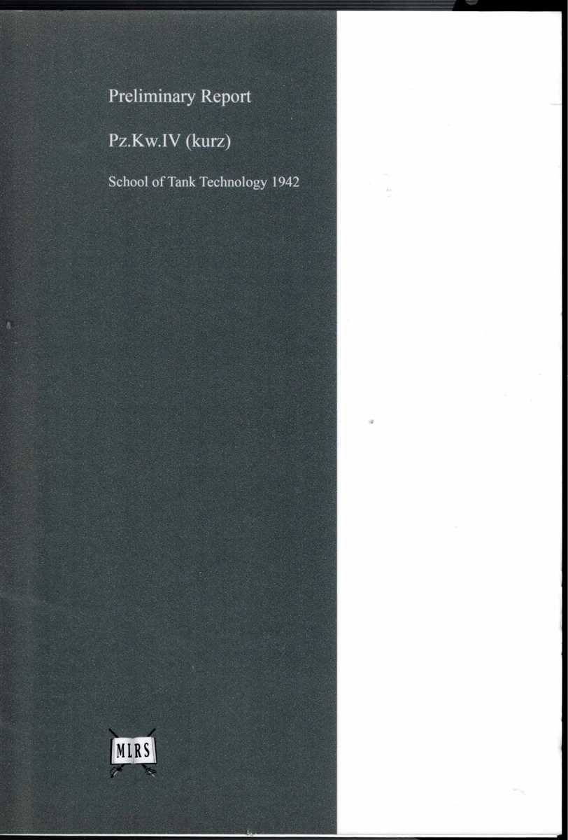 PRELIMINARY REPORT NO.7: PZ.KW IV (KURZ)