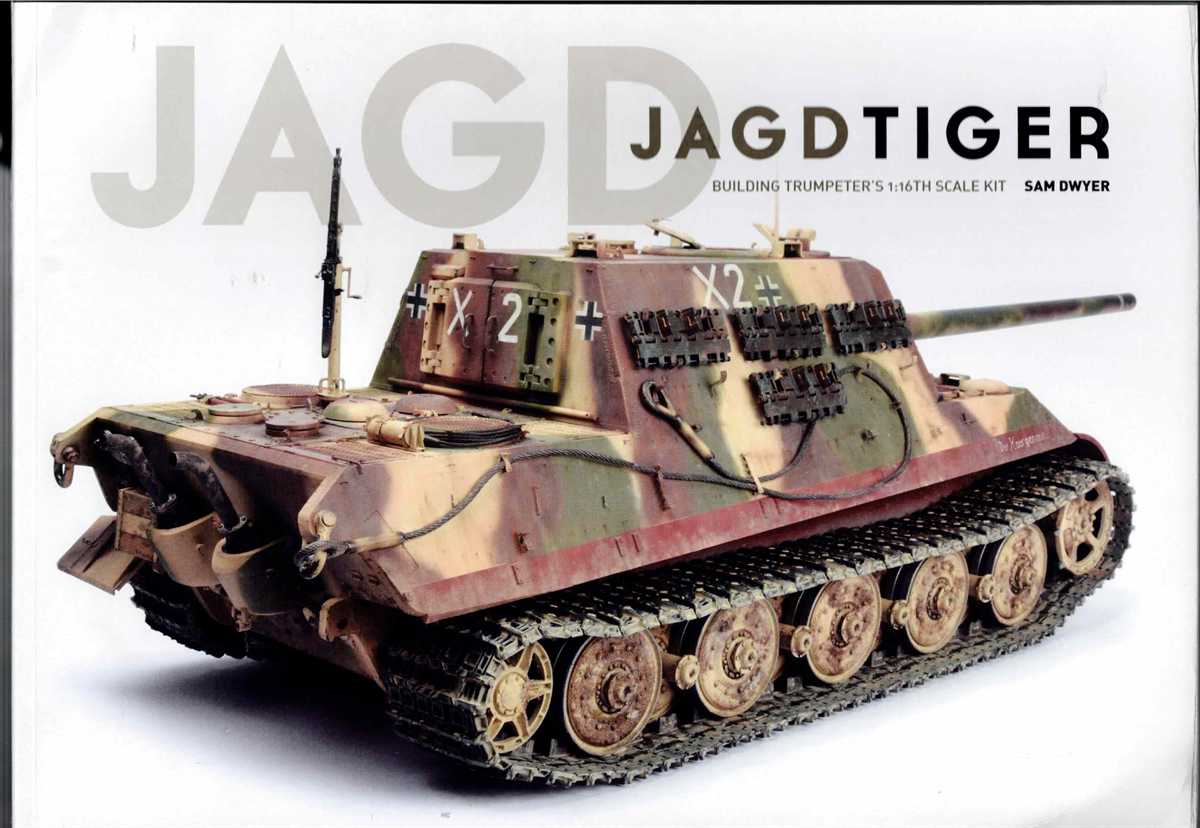 JAGDTIGER : BUILDING THE TRUMPETER'S 1:16TH SCALE KIT