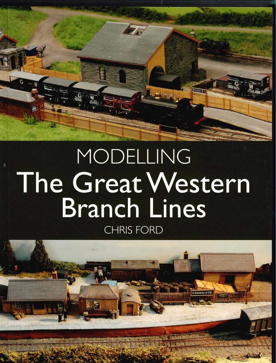 MODELLING THE GREAT WESTERN BRANCH LINES
