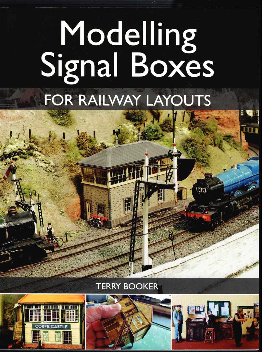 MODELLING SIGNAL BOXES FOR RAILWAY LAYOUTS