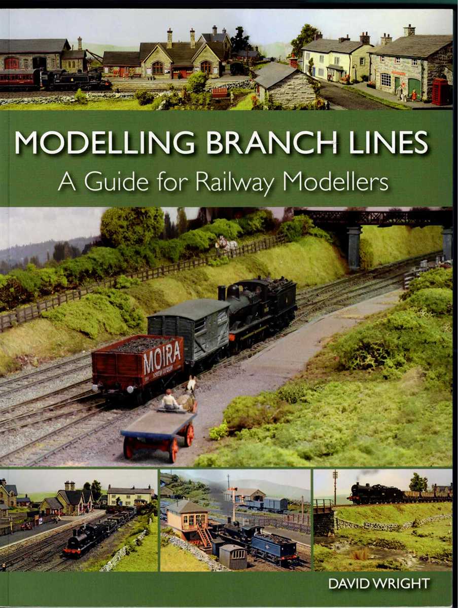 MODELLING BRANCH LINES : A GUIDE FOR RAILWAY MODELLERS