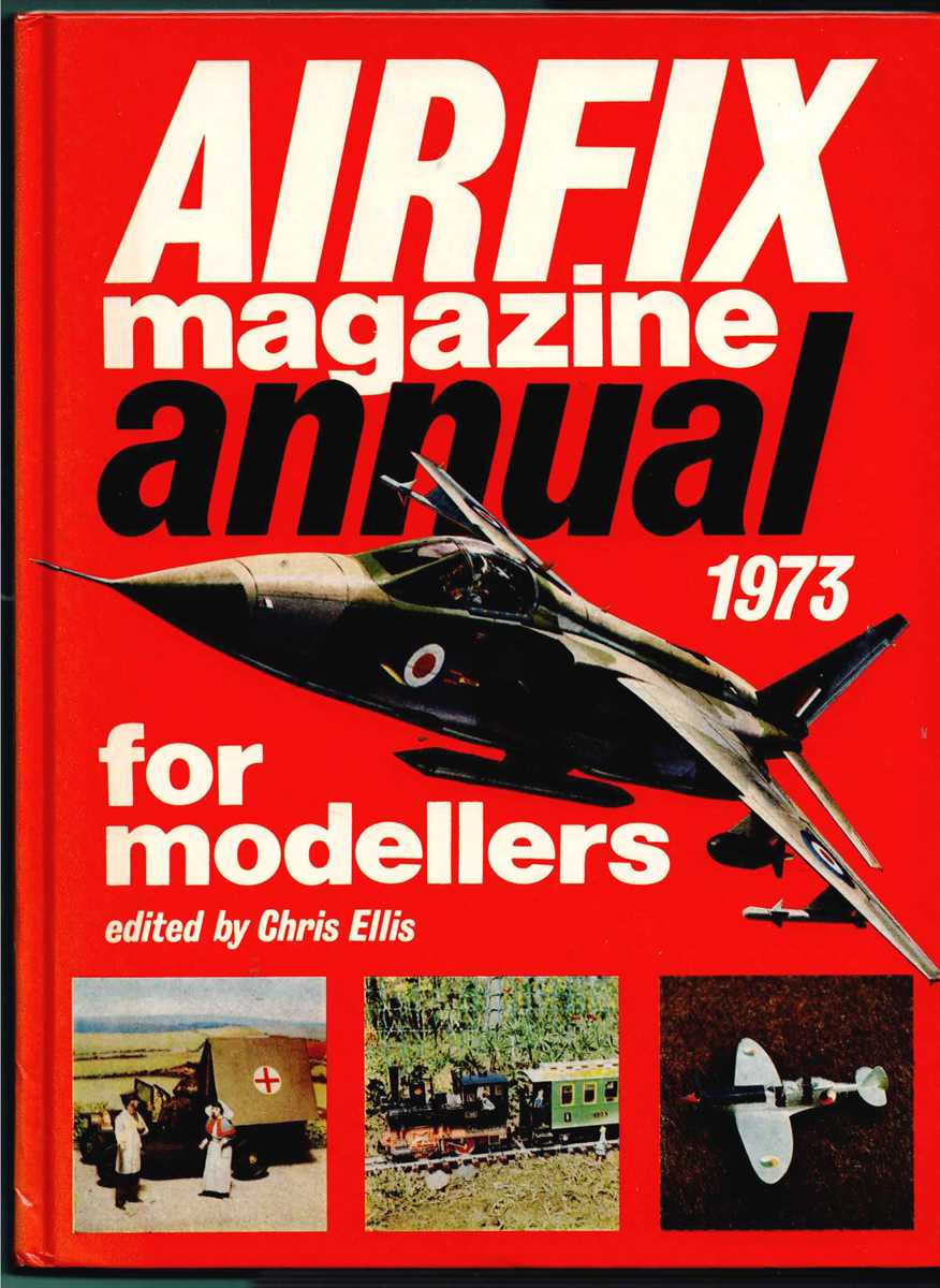 Image for AIRFIX MAGAZINE ANNUAL 1973 AIRFIX MAGAZINE ANNUAL 1973