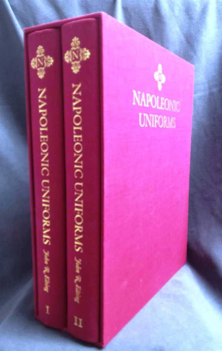 NAPOLEONIC UNIFORMS: VOLUME I + II (TWO VOLUME SET IN SLIPCASE)