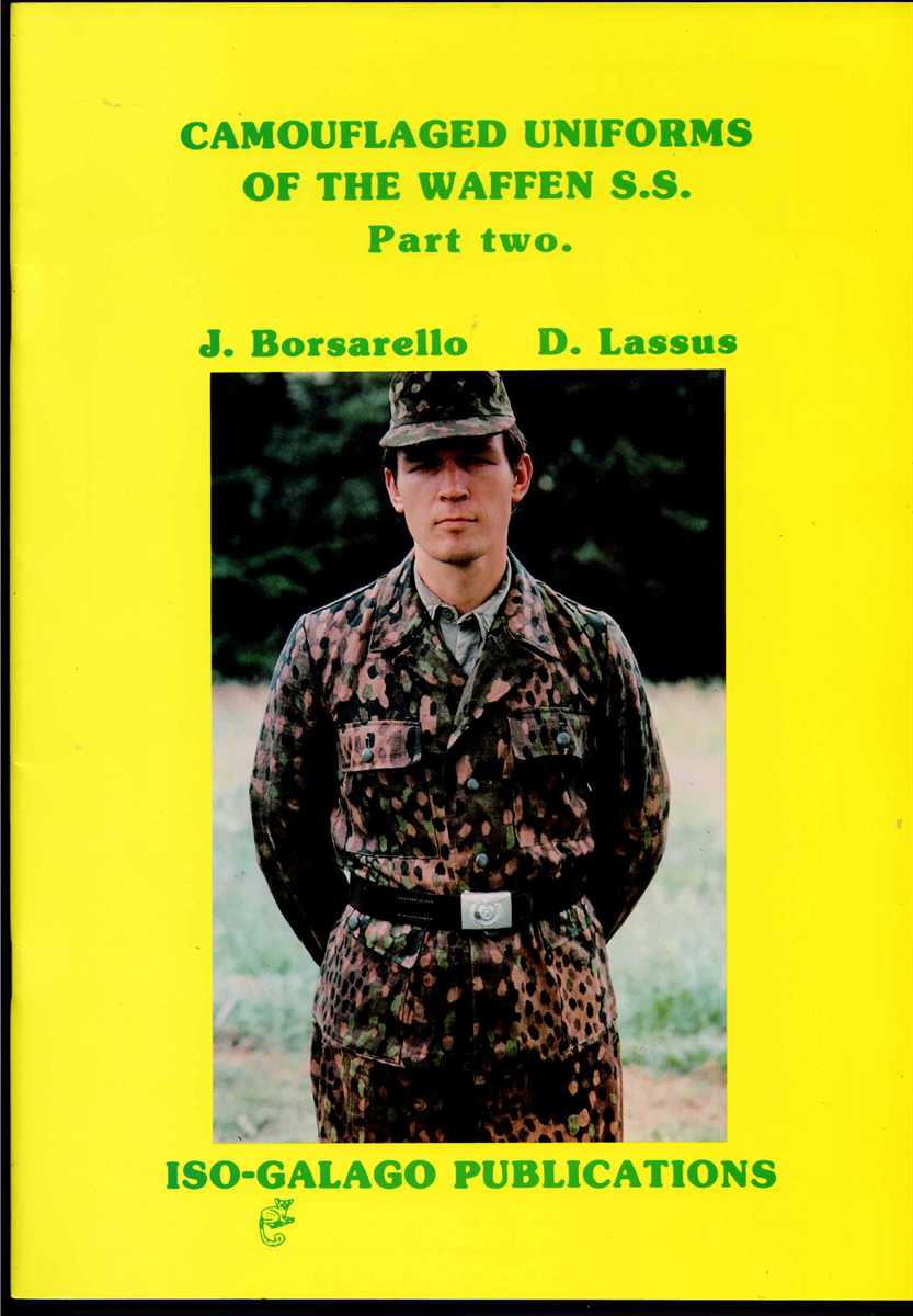 CAMOUFLAGED UNIFORMS OF THE WAFFEN SS: PART TWO