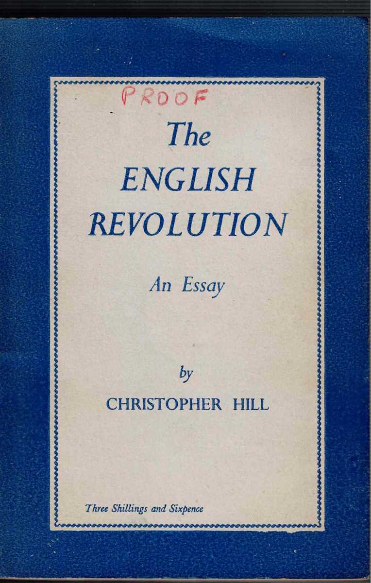 Image for THE ENGLISH REVOLUTION 1640 : AN ESSAY (PROOF COPY) THE ENGLISH REVOLUTION 1640 : AN ESSAY (PROOF COPY)