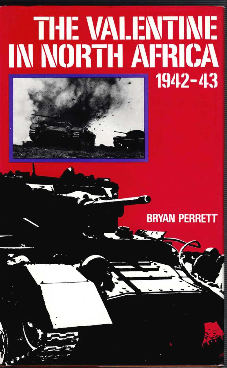 Image for THE VALENTINE IN NORTH AFRICA 1942-43 THE VALENTINE IN NORTH AFRICA 1942-43