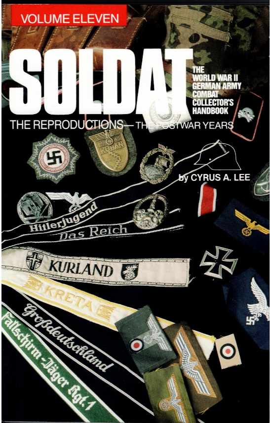 Image for SOLDAT VOLUME ELEVEN: THE REPRODUCTIONS - THE POST WAR YEARS SOLDAT VOLUME ELEVEN: THE REPRODUCTIONS - THE POST WAR YEARS