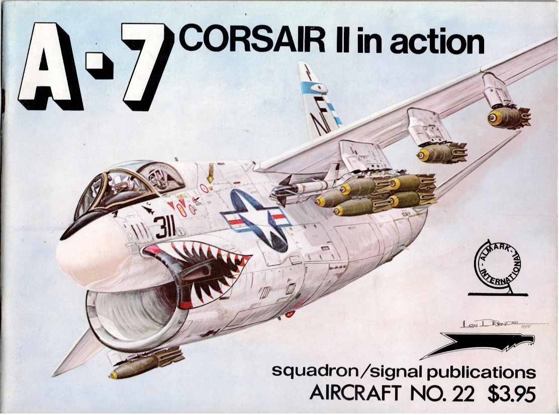 A-7 CORSAIR II IN ACTION
