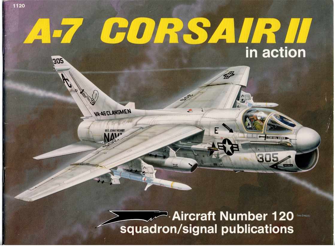 A-7 CORSAIR II IN ACTION