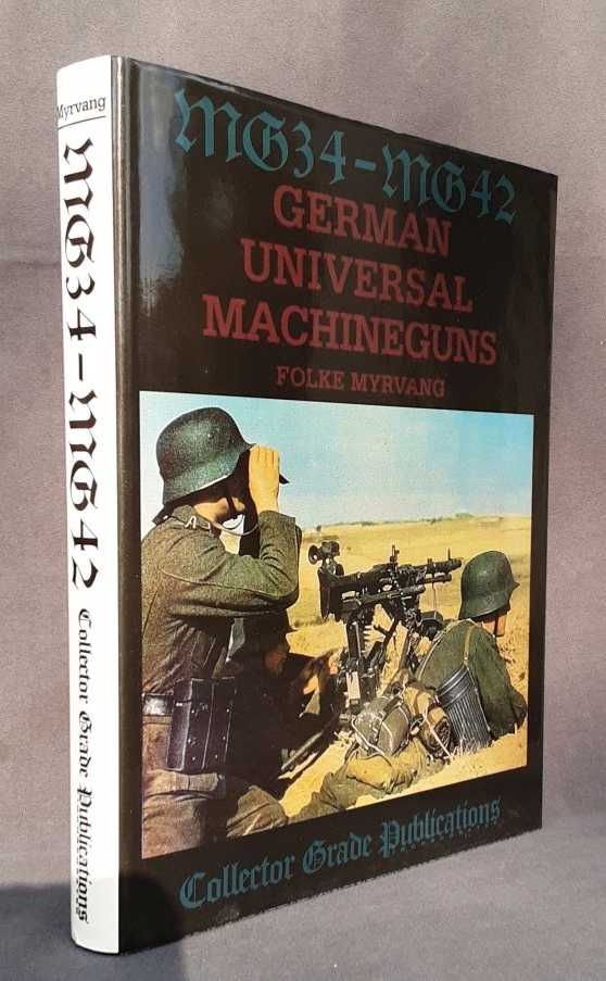 MG34 - MG42 GERMAN UNIVERSAL MACHINEGUNS