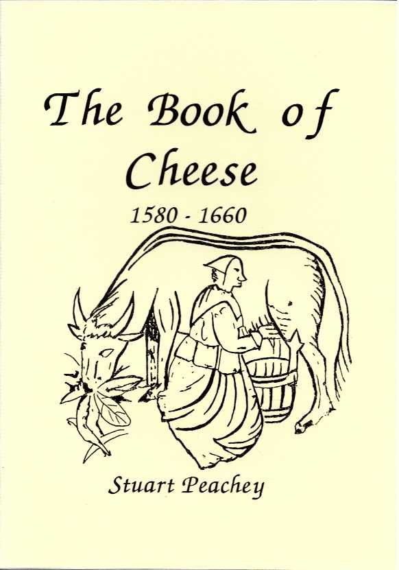 Image for THE BOOK OF CHEESE 1580-1660 THE BOOK OF CHEESE 1580-1660