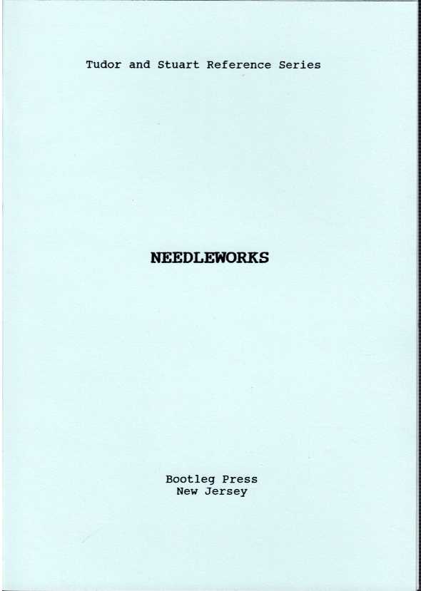 A BOOKE OF CURIOUS AND STRANGENEEDLEWORKES (1596)