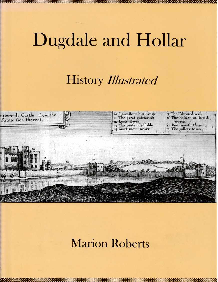 DUGDALE AND HOLLAR : HISTORY ILLUSTRATED