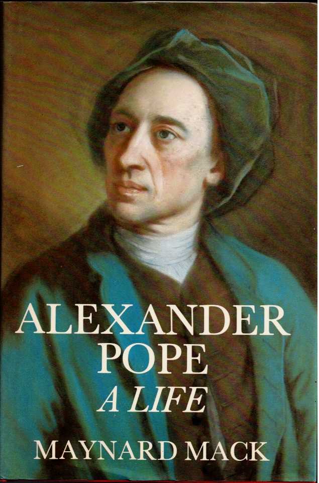 ALEXANDER POPE : A LIFE